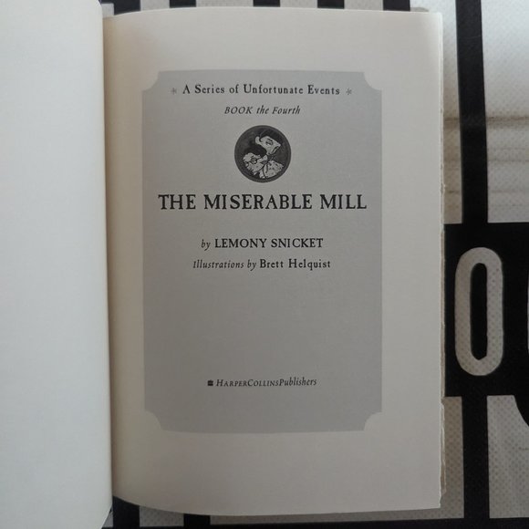 The Miserable Mill (A Series of Unfortunate Events, Book 4) 2000 Hardcover by Le - Picture 5 of 5